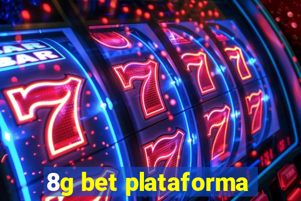 8g bet plataforma